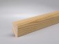 Preview: Kiefer 40x20x2500 mm Oberkante abgerundet